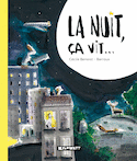 Nuit, ça vit... (La)